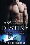 Book cover for A Question of Destiny