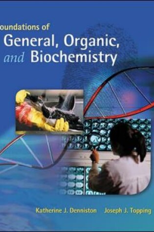 Cover of Foundations of General, Organic, and Biochemistry