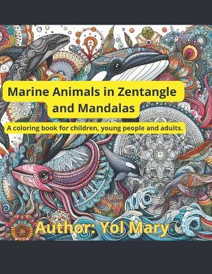 Book cover for Marine Animals in Zentangle and Mandalas