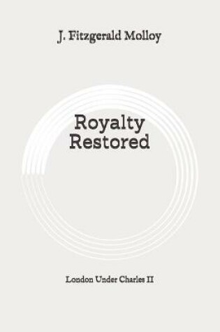 Cover of Royalty Restored