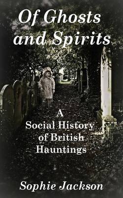 Book cover for Of Ghosts and Spirits