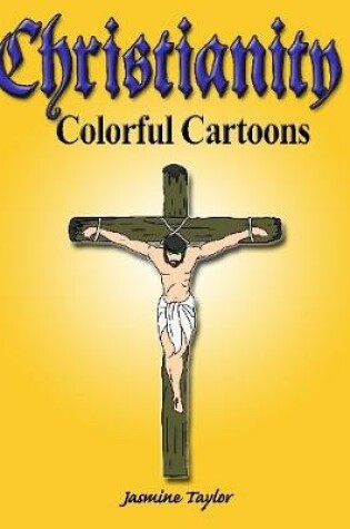 Cover of Christianity Colorful Cartoons