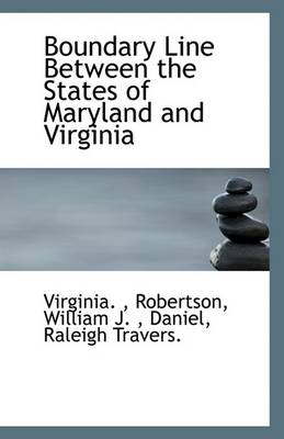 Book cover for Boundary Line Between the States of Maryland and Virginia