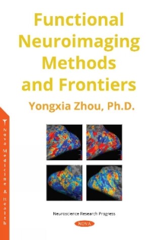 Cover of Functional Neuroimaging Methods and Frontiers