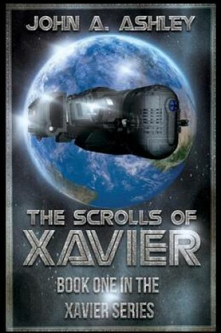 Cover of The Scrolls of Xavier