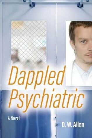 Cover of Dappled Psychiatric