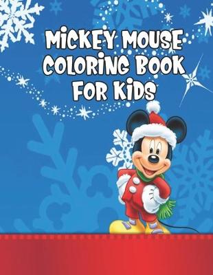 Book cover for Mickey Mouse Coloring Book For Kids