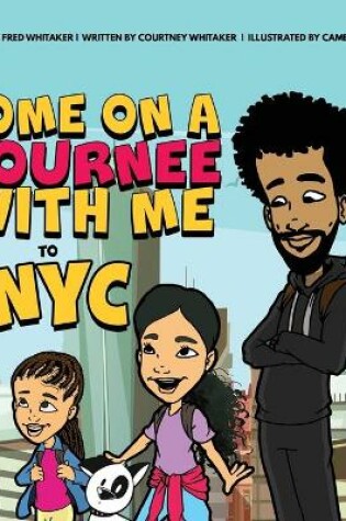 Cover of Come on a Journee with me to NYC