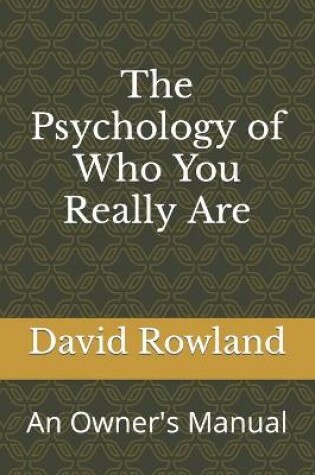 Cover of The Psychology of Who You Really Are