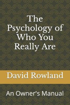 Book cover for The Psychology of Who You Really Are