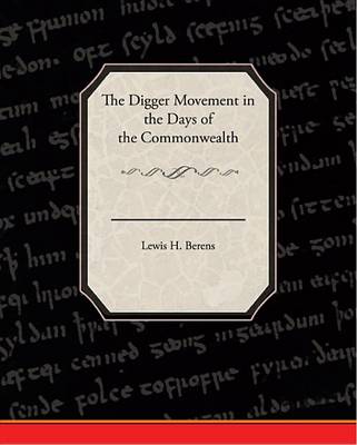 Book cover for The Digger Movement in the Days of the Commonwealth (eBook)