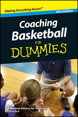 Book cover for Coaching Basketball for Dummies, Mini Edition