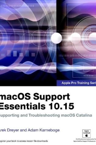 Cover of macOS Support Essentials 10.15 - Apple Pro Training Series