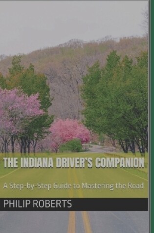 Cover of The Indiana Driver's Companion