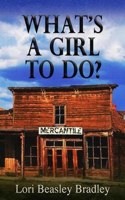 Book cover for What's a Girl to Do ?