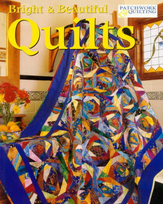 Book cover for Bright and Beautiful Quilts