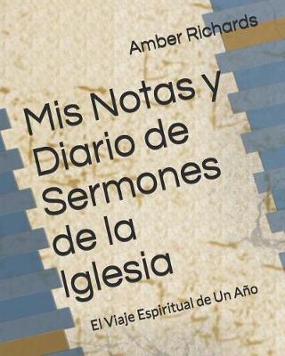 Book cover for MIS Notas Y Diario de Sermones de la Iglesia