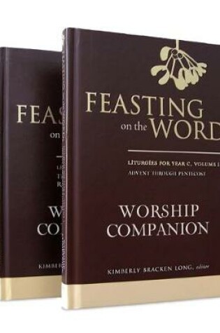 Cover of Feasting on the Word Worship Companion, Year C - Two-Volume Set