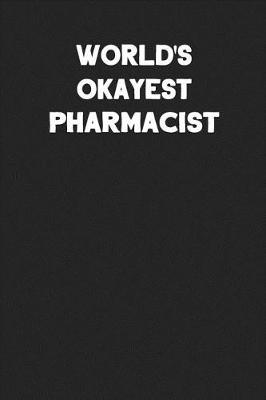 Book cover for World's Okayest Pharmacist