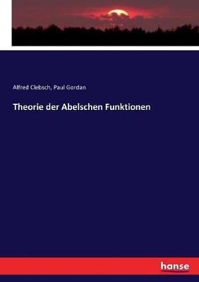 Book cover for Theorie der Abelschen Funktionen