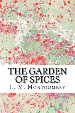 Cover of The Garden of Spices