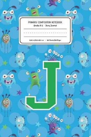 Cover of Primary Composition Notebook Grades K-2 Story Journal J