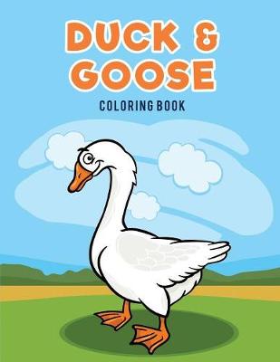 Book cover for Duck & Goose Coloring Book