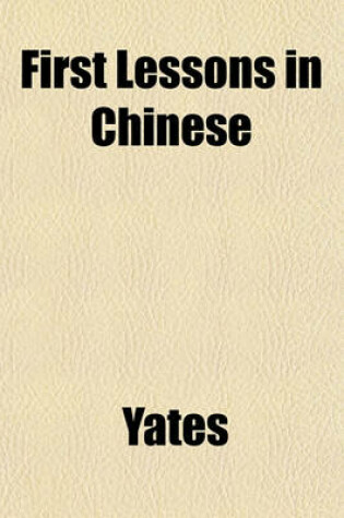 Cover of First Lessons in Chinese