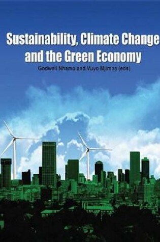 Cover of Sustainability, Climate Change and the Green Economy