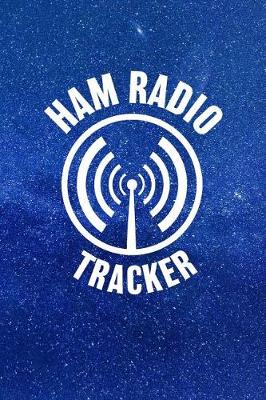 Book cover for HAM Radio Tracker