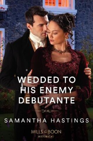 Cover of Wedded To His Enemy Debutante