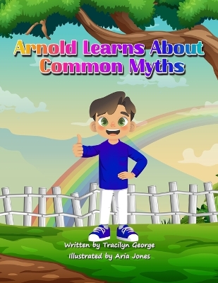 Book cover for Arnold Learns About Common Myths
