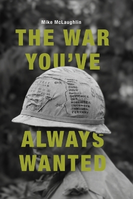 Book cover for The War You've Always Wanted