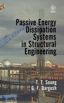 Book cover for Passive Energy Dissipation Systems in Structural Engineering