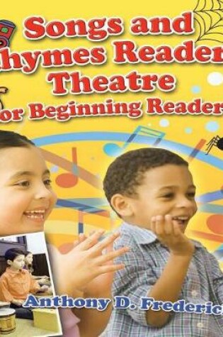Cover of Songs and Rhymes Readers Theatre for Beginning Readers