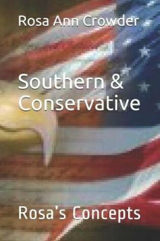 Cover of Southern & Conservative