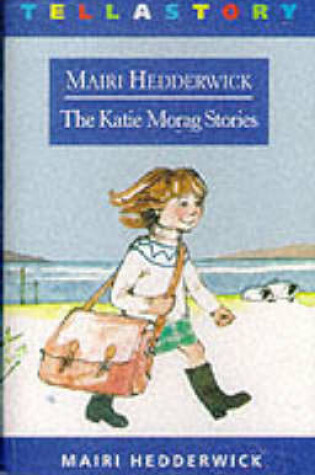 Cover of Katie Morag Stories