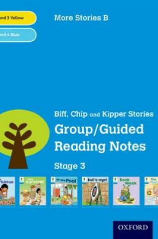 Cover of Oxford Reading Tree: Level 3: More Stories B: Group/Guided Reading Notes