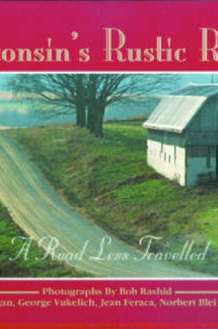 Cover of Wisconsin's Rustic Roads