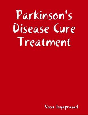 Book cover for Parkinson's Disease Cure Treatment