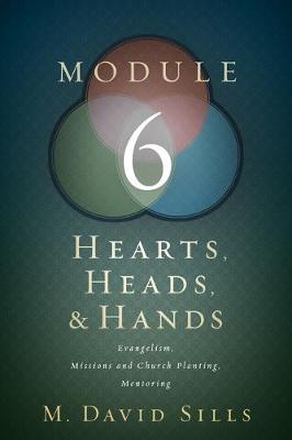 Book cover for Hearts, Heads, and Hands- Module 6