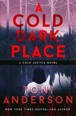 Book cover for A Cold Dark Place