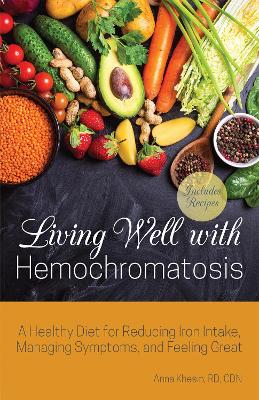 Cover of Living Well with Hemochromatosis