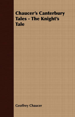 Book cover for Chaucer's Canterbury Tales - The Knight's Tale