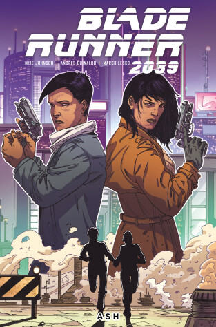 Book cover for Blade Runner 2039: Ash