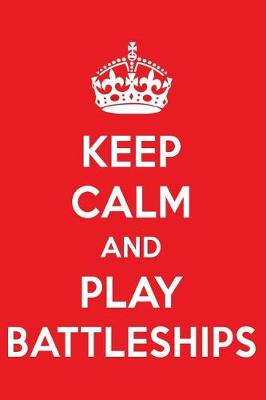 Book cover for Keep Calm and Play Battleships