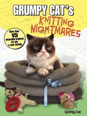 Book cover for Grumpy Cat’s Knitting Nightmares