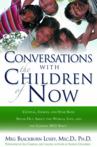 Cover of Coversations with the Children of Now