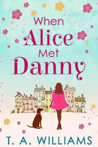 Cover of When Alice Met Danny