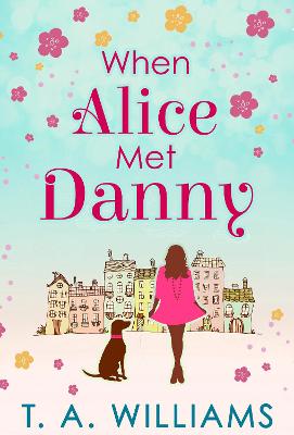 Book cover for When Alice Met Danny